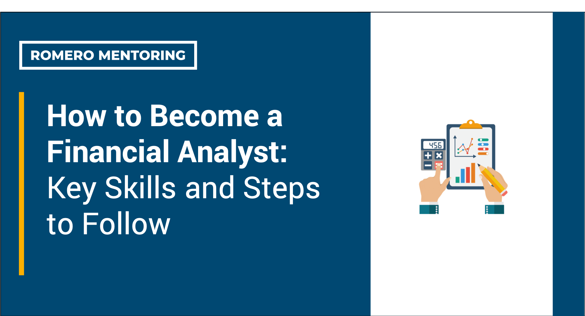 How to Become a Financial Analyst: Key Skills and Steps to Follow