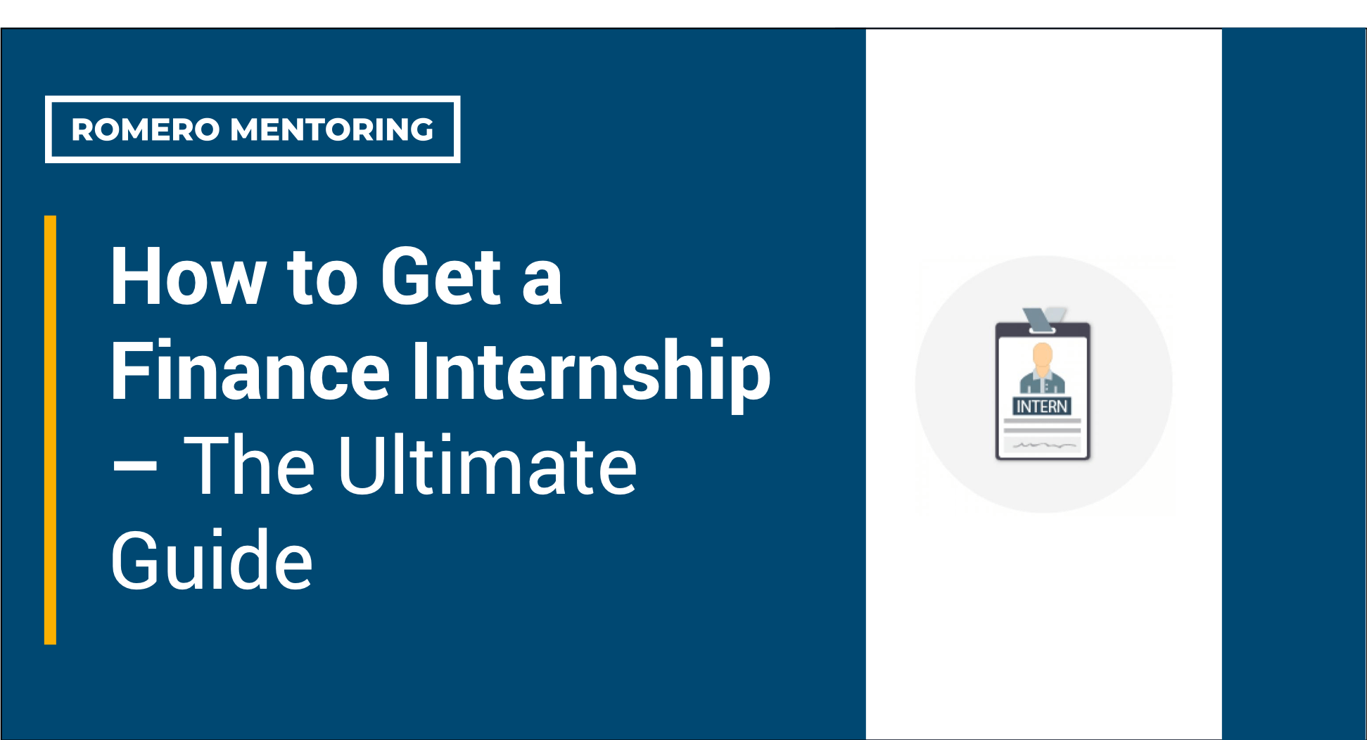 The Ultimate Guide to Landing a Finance Internship