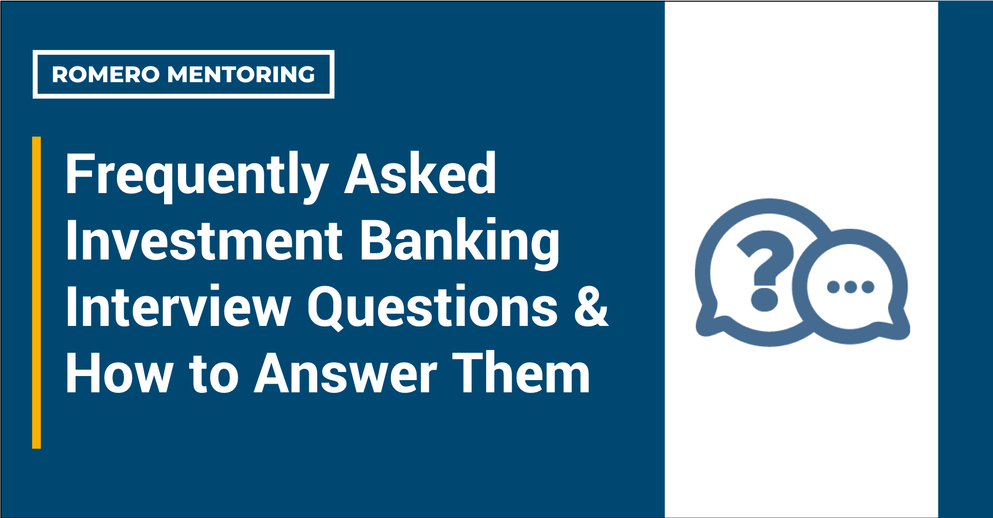 Frequently Asked Investment Banking Interview Questions & How to Answer Them