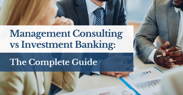 Management Consulting Vs Investment Banking