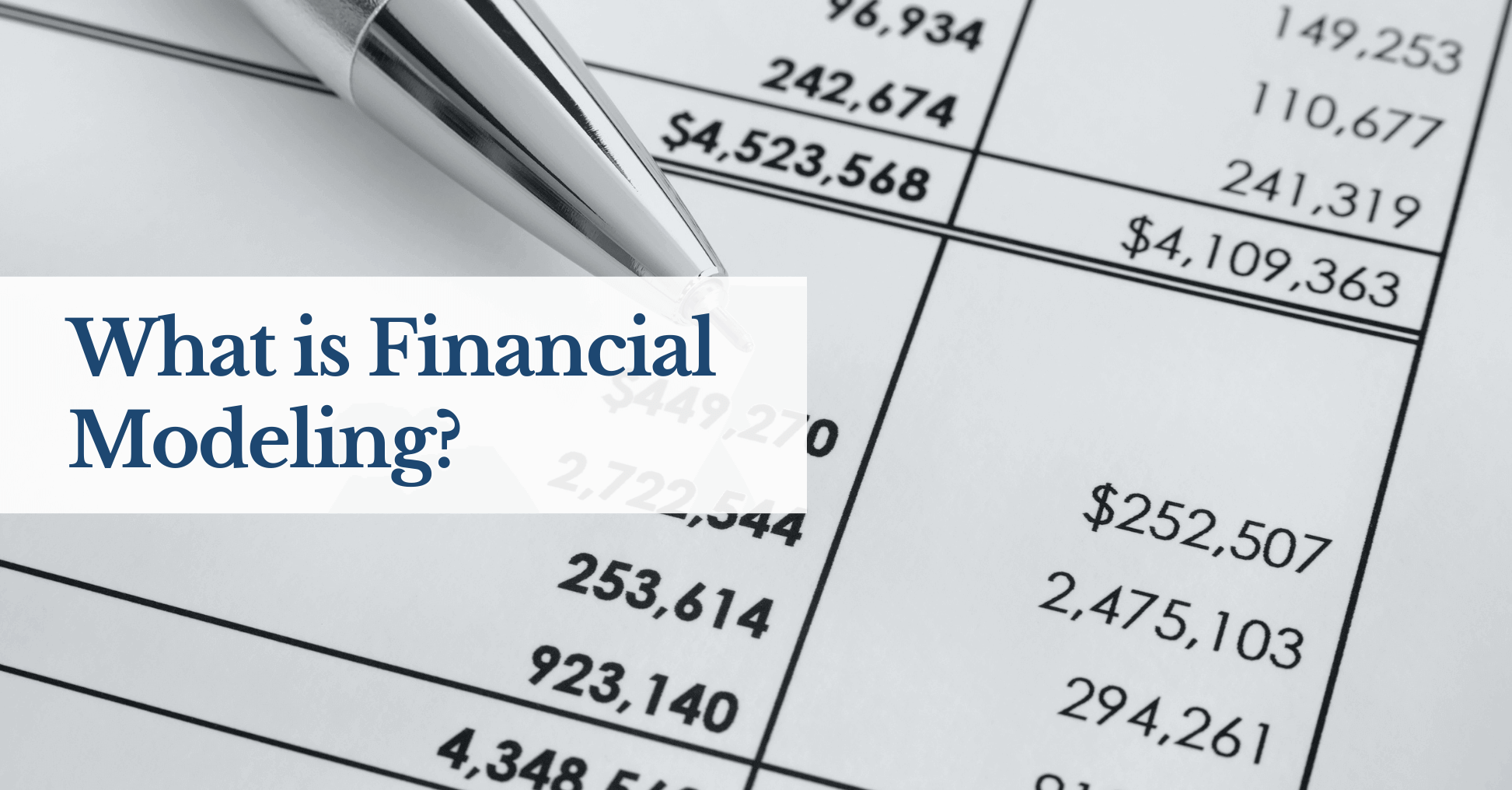 What is Financial Modeling?