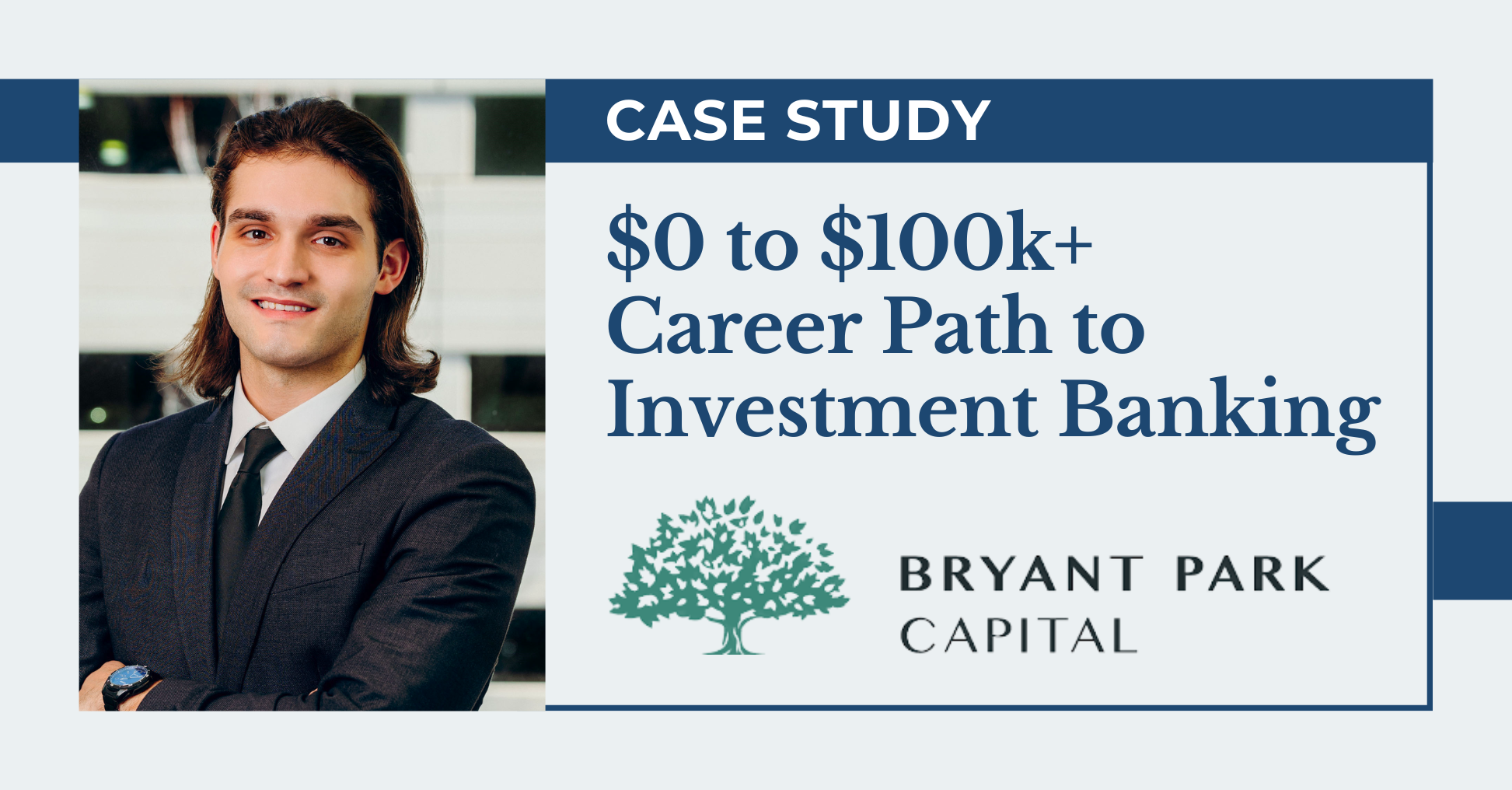 APP Student Goes From $0 to $100k Salary; Career Path to Investment Banking